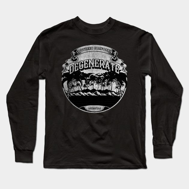 Southern California Degenerate Long Sleeve T-Shirt by TapABCD